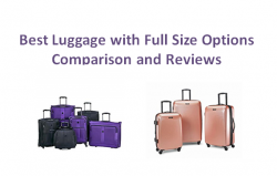 Best Luggage with Full Size Options Comparison and Reviews: Which Is Better for You?