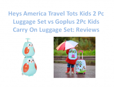 Heys America Travel Tots Kids 2 Pc Luggage Set vs Goplus 2Pc Kids Carry On Luggage Set: Reviews