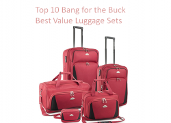 Top 10 Bang for the Buck Best Value Luggage Sets